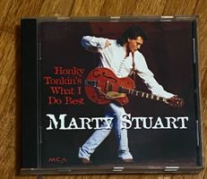 MARTY STUART CD Honky Tonkin's What I Do Best • Country