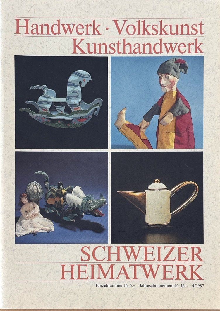 Riviste & Magazine: Schweizer Heimatwerk - Heft 4/1987 – Usato da Sarnen venduto da Livres