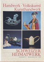 Schweizer Heimatwerk - Heft 4/1987