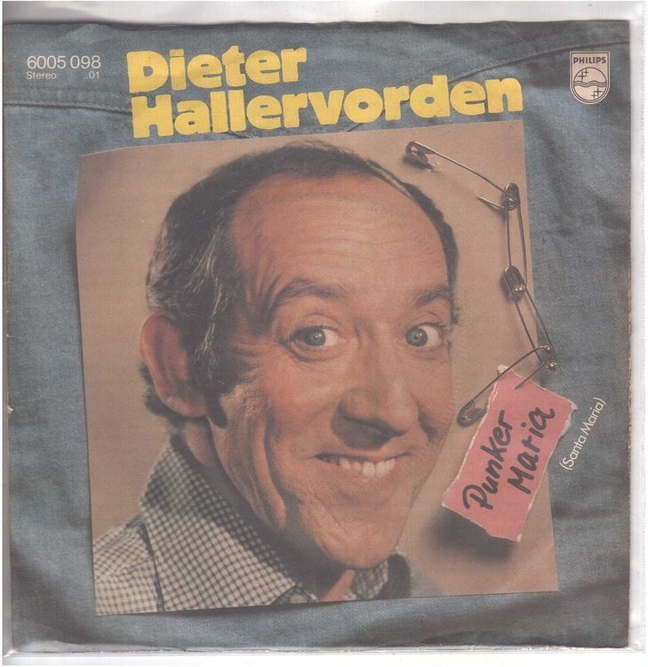 Dischi in vinile: Dieter Hallervorden  --  Punker Maria  Single7 – Usato da Rheinau venduto da thespecials