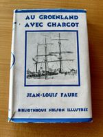 Livre "Au Groenland avec Charcot", Jean-Louis Faure 1933
