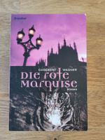 "Die rote Marquise" von Dagobert Wagner, Brendow Verlag!