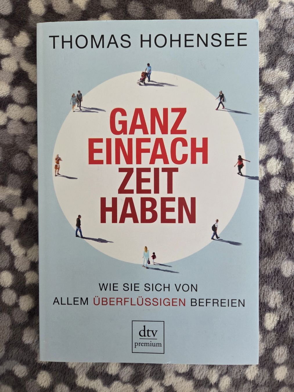 Livres: Ganz einfach Zeit haben - Thomas Hohensee – D'occasion à Bazenheid par Mermaid07
