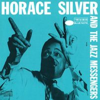 Horace Silver And The Jazz Messengers – Horace Silver And T
