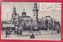 ZÜRICH - TONHALLE, 20.7.1904