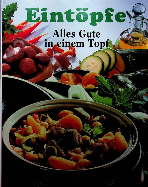 Eintöpfe Alles Gute in einem Topf (Gebraucht) in Reitnau für CHF 4.5 ...