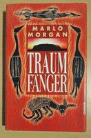 Marlo Morgan - Traumfänger (gebundene Ausgabe)