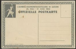 1. Schweiz. Kochausstellung LUZERN 1923 Offizielle Postkarte