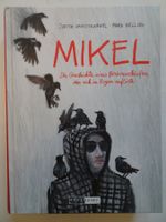 Mikel: Geschichte eines Bonbonverkäufers (Judith Vanisten...