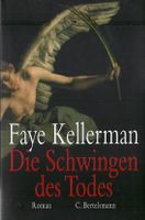 Kellerman Faye - Die Schwingen des Todes (geb) / Krimi
