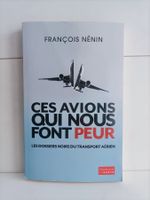 Ces avions qui nous font peur - Les dossiers noirs du transp
