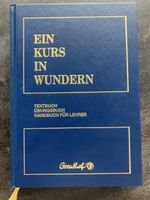 Ein Kurs in Wundern Greuthof