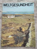 Weltgesundheit Magazin Juli 1970 - Rarität für Sammler!