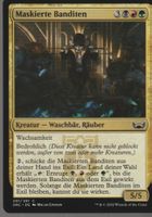 TCG Magic The Gathering  MTG DE SNC 201 Maskierte Banditen