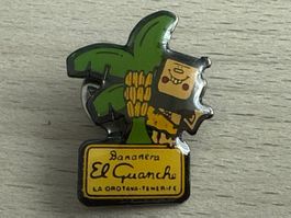 Pin El Guanche Bananera Teneriffa