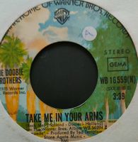 Vinyl-Single Doobie Brothers - Take Me In Your Arms