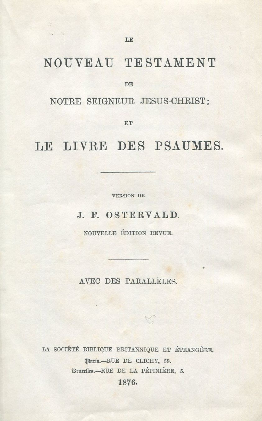 Libri: Bible : J.F. Ostervald  1876 – Usato da Les Avants venduto da Jaman7