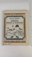 Berner Heimatbücher: Burgen und Schlösser 1950