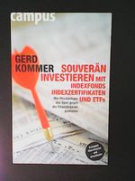 G. Kommer – Souverän investieren mit Indexfonds und ETFs