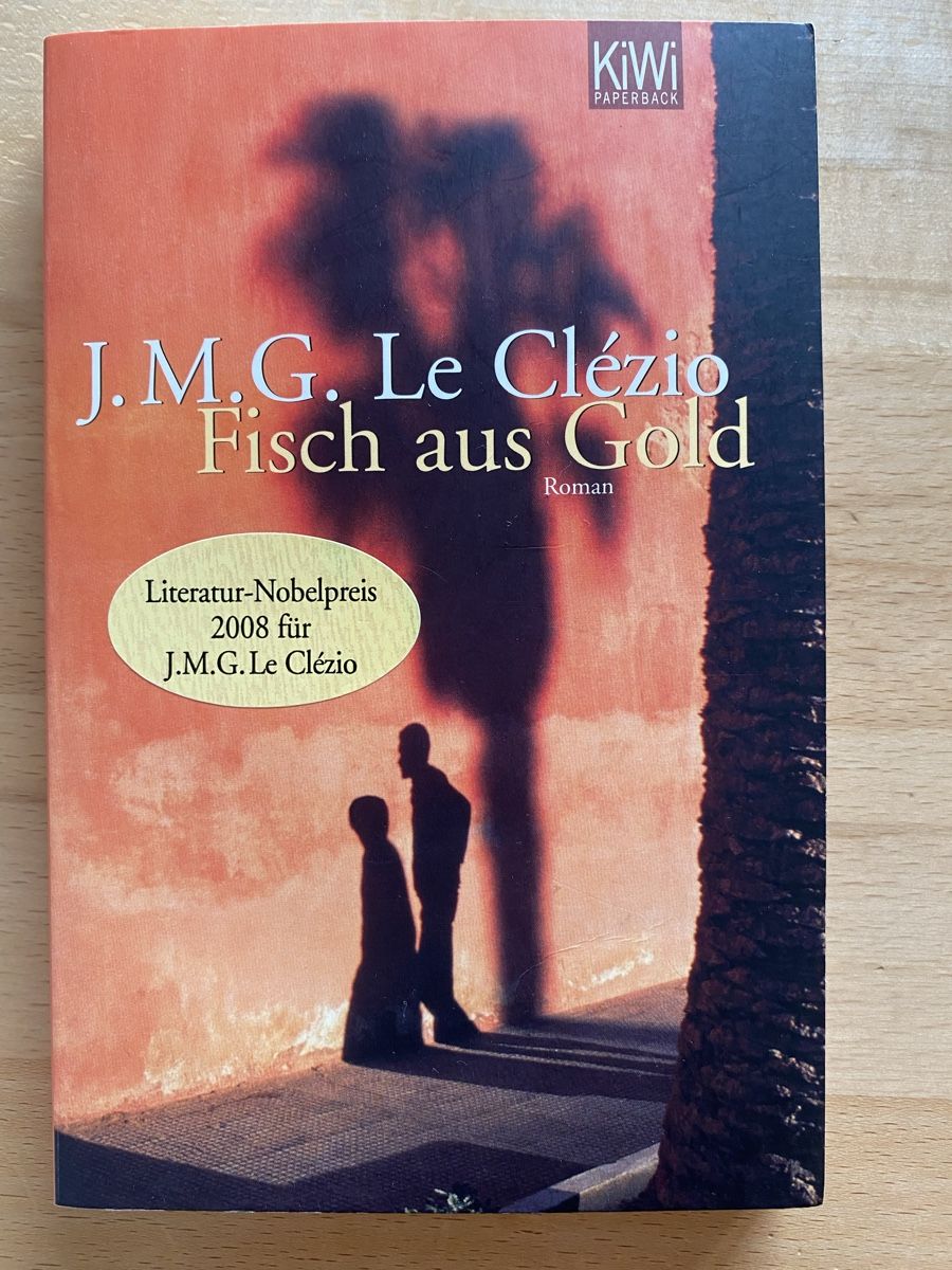 Livres: Fisch aus Gold - J.M.G. Le Clézio – D'occasion à Schwarzenburg par Michellu