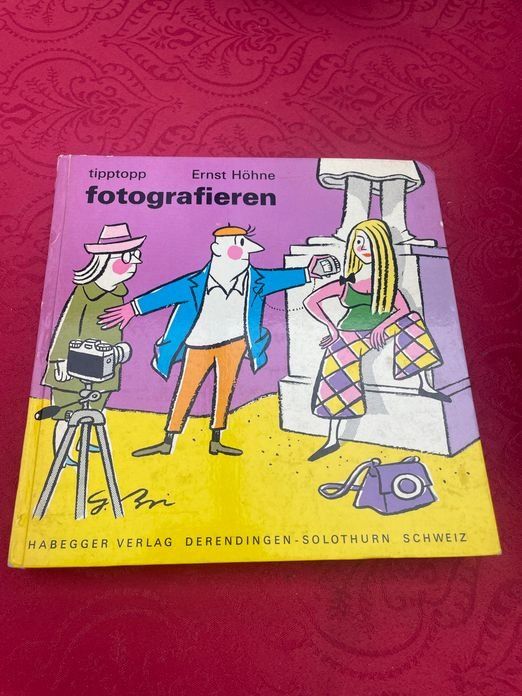 Bücher: fotografieren tipptopp E.  Höhne – Gebraucht aus Bergdietikon von Book-4-you_2nd
