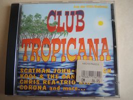 Club Tropicana  Sommer Hits - CD Scatman John Laid Back Kool