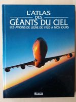 Livre : l'Atlas des Géants du ciel (avions de ligne dès 1920