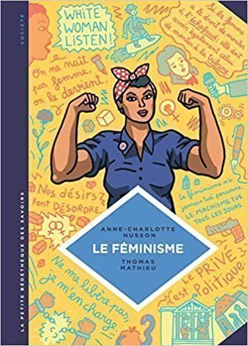 Fumetti: Le Féminisme - En 7 slogans et citations – Usato da Neuchâtel venduto da Dualseele