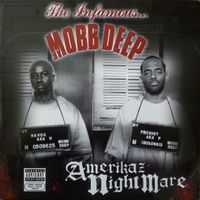 Mobb Deep ‎– Amerikaz Nightmare (2LP)