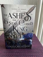 The Ashes and the Star Cursed King von Carissa Broadbent