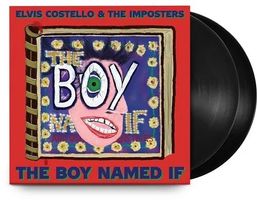Elvis Costello & The Imposters – The Boy Named If / 2LP