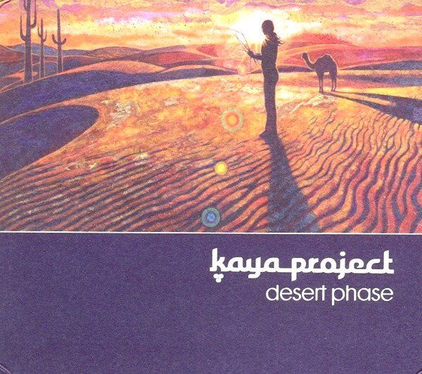 CDs: Kaya Project – Desert Phase – Gebraucht aus Sargans von Soraya3