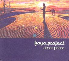 Kaya Project – Desert Phase