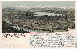 Gruss aus Zürich, Litho gelaufen 1899
