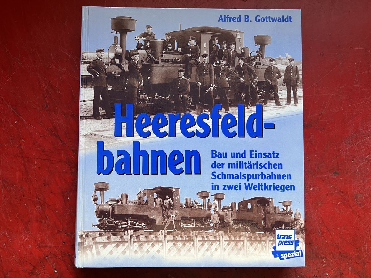 Libri: Buch  Die Heeresfeldbahnen – Nuovo (secondo la descrizione) da Basel venduto da gbmeggtal