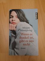 Wenn es dunkel ist, gibt es uns nicht