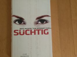 Matt Richtel / Buch gebunden SÜCHTIG