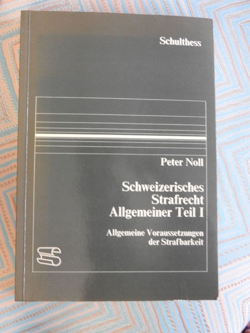 Libri: Strafrecht: Peter Noll illustriert – Usato da Stetten AG venduto da Brissago25
