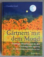 Gärtnern mit dem Mond - Günstige Mondzeiten nutzen