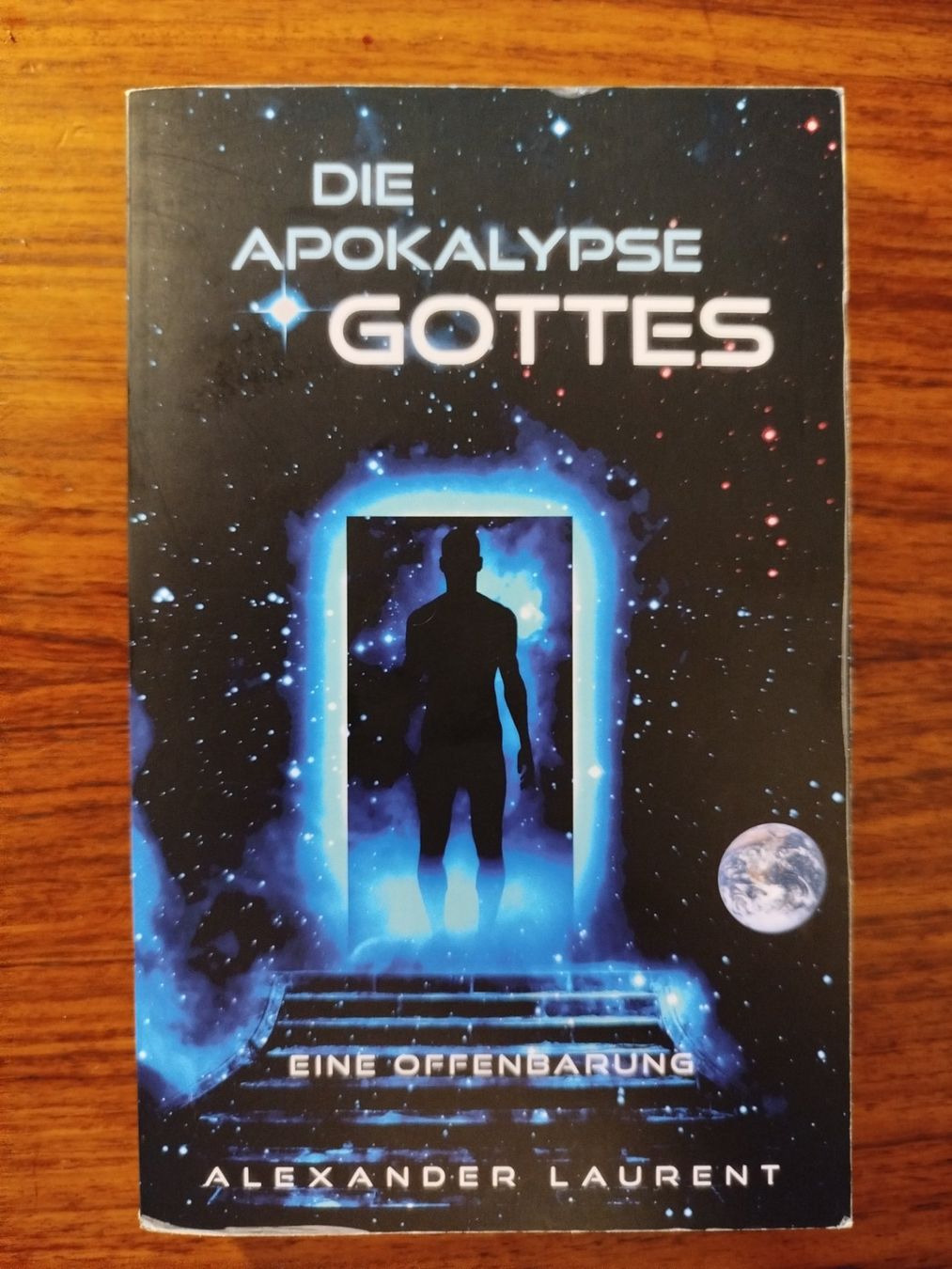 Bücher: Die Apokalypse Gottes von Alexander Laurent – Neu (gemäss Beschreibung) aus Wettingen von Beo