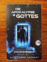 Die Apokalypse Gottes von Alexander Laurent