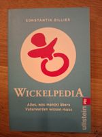 Wickelpedia Alles was Mann übers Vaterwerden wissen muss
