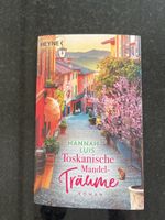 Hannah Luis - Toskanische Mandelträume