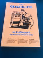 NZZ GESCHICHTE Im Erdölrausch, Heft Nr. 27