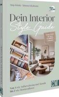 Simona Jekabsons/Sinja Rohde: Dein Interior Style Guide