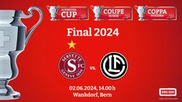 Schweizer Cup Final 2024 - 02.06.2024-14h00/ Servette/Lugano