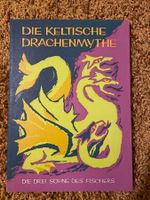 Die Keltische Drachenmythe - Die Drei Söhne Des Fischers