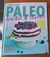 Paeleo make it sweet - Backbuch - Deutsch