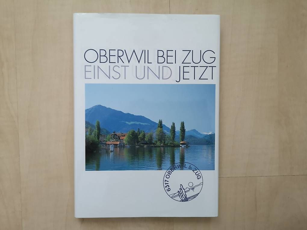 Libri: Oberwil bei Zug einst und jetzt – Usato da Zug venduto da Sunshine_113