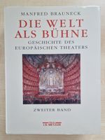 Manfred Brauneck / Die Welt als Bühne / zweiter Band